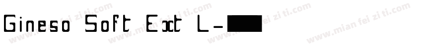 Gineso Soft Ext L字体转换